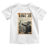 Martin Luther King Jr MLK Day Toddler T Shirt - Wonder Print Shop