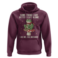 Funny Frog Sarcastic Hoodie Some Things Are Better Left Alone