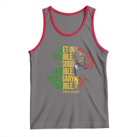 John Lewis Quote Civil Rights Tank Top Get in Good Necessary Trouble