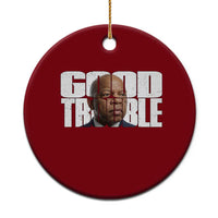John Lewis Quote Affrican American Ceramic Ornament Black History Good Trouble