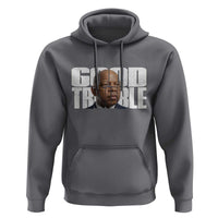 John Lewis Quote Affrican American Hoodie Black History Good Trouble