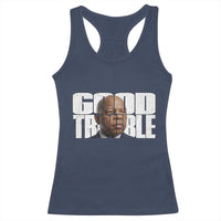 John Lewis Quote Affrican American Racerback Tank Top Black History Good Trouble
