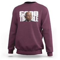 John Lewis Quote Affrican American Sweatshirt Black History Good Trouble