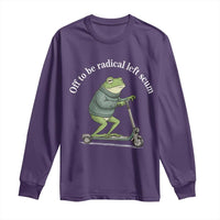 Off To Be Radical Left Scum Long Sleeve Shirt Funny Frog Anti ICE Political Protest