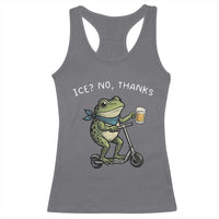 Funny Frog Anti ICE Political Protest Racerback Tank Top Ice? No Thanks