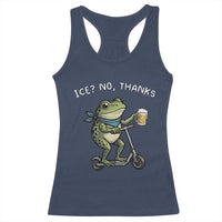 Funny Frog Anti ICE Political Protest Racerback Tank Top Ice? No Thanks