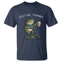 Funny Frog Anti ICE Political Protest T Shirt Ice? No Thanks