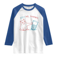 Funny Cat Anti ICE Political Protest Raglan Shirt Ice? No Thanks