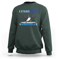 I Stand With Minneapolis Sweatshirt Loon Minnesota Resist Anti ICE Immigration Protest