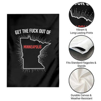 Get The Fck Out Of Minneapolis Garden Flag Minnesota Resist Anti ICE Immigration Protest Ladies