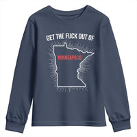 Get The Fck Out Of Minneapolis Youth Sweatshirt Minnesota Resist Anti ICE Immigration Protest Ladies