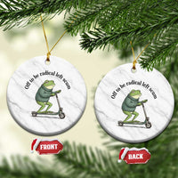 Funny Frog Anti ICE Political Protest Ceramic Ornament Off To Be Radical Left Scum