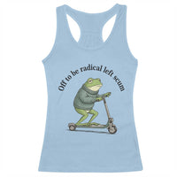 Funny Frog Anti ICE Political Protest Racerback Tank Top Off To Be Radical Left Scum