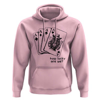 How Lucky Are We Hoodie Funny Western Cowgirl Rodeo Playing Card