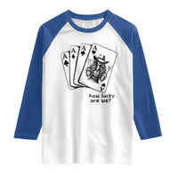 How Lucky Are We Raglan Shirt Funny Western Cowgirl Rodeo Playing Card