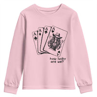 How Lucky Are We Youth Sweatshirt Funny Western Cowgirl Rodeo Playing Card