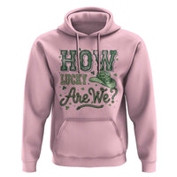 How Lucky Are We Hoodie Cowboy Western St Patrick's Day