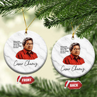 Cesar Chavez Quote Ceramic Ornament 31 March Celebration Day