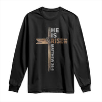 He is Risen Christian Long Sleeve Shirt Easter Cross Jesus Christian