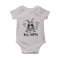 I Love It When You Call Me Big Hoppa Baby Onesie Funny Easter Bunny Kids