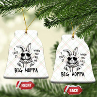 I Love It When You Call Me Big Hoppa Ceramic Ornament Funny Easter Bunny Kids