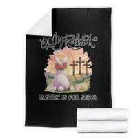 Silly Rabbit Easter Is For Jesus Throw Blanket Christian Easter