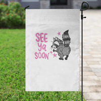 See Ya Soon Raccoon Garden Flag Funny Last Day Of School