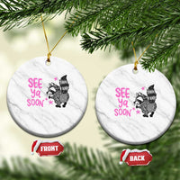See Ya Soon Raccoon Ceramic Ornament Funny Last Day Of School
