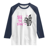 See Ya Soon Raccoon Raglan Shirt Funny Last Day Of School