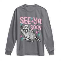 Funny Raccoon Graduation Long Sleeve Shirt Senior Grad 2026 See Ya Soon