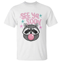 See Ya Soon T Shirt Funny Raccoon Summer Last Day Of School