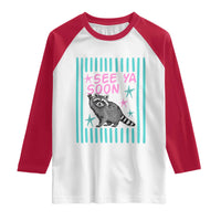 Striped Funny See Ya Soon Racoon Raglan Shirt Last Day Of School Teacher