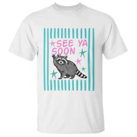 Striped Funny See Ya Soon Racoon T Shirt Last Day Of School Teacher