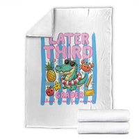 Later Third Grader School's Out For Summer Throw Blanket Last Day Of School Later Gator Alligator