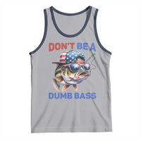 Dont Be A Dumb Bass Tank Top Funny Patriotic Bass Fishing USA Flag Lover - Wonder Print Shop