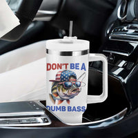 Dont Be A Dumb Bass Tumbler With Handle Funny Patriotic Bass Fishing USA Flag Lover