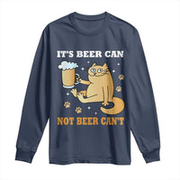 Funny Cat Drinking Beer Long Sleeve Shirt It Is Beer Can Not Beer Can Not Kitty Lovers - Wonder Print Shop