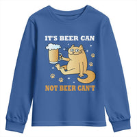 Funny Cat Drinking Beer Youth Sweatshirt It Is Beer Can Not Beer Can Not Kitty Lovers - Wonder Print Shop