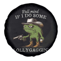 Y'all Mind If I Do Some Lollygaggin Spare Tire Cover Funny Cowboy Frog Western Animal Meme - Wonder Print Shop
