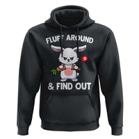 Fluff Around And Find Out Hoodie Funny Bunny Rabbit Meme - Wonder Print Shop