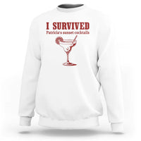 I Survived Patricia's Sunset Cocktails Sweatshirt Vintage 90s Trendy TV Show Movie