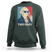 Two Fiddy George Washington 250th Anniversary Sweatshirt Funny 4th of July