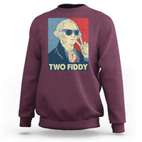 Two Fiddy George Washington 250th Anniversary Sweatshirt Funny 4th of July