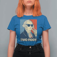 Two Fiddy George Washington 250th Anniversary T Shirt For Women Funny 4th of July