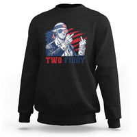 Two Fiddy 250th Anniversary Sweatshirt Funny George Washington 4th of July