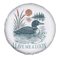 Leave Me A Loon Vintage Lake Bird Spare Tire Cover Funny Loon Pun Nature Bird Lovers