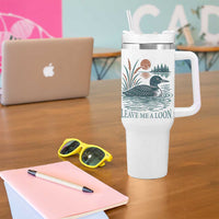 Leave Me A Loon Vintage Lake Bird Tumbler With Handle Funny Loon Pun Nature Bird Lovers