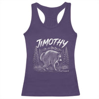 Jimothy Raccoon Seattle Feral Legend Meme Racerback Tank Top Cute Trash Panda Viral Animal Lover Gift