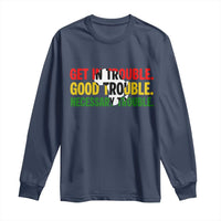 John Lewis Quote Affrican American Long Sleeve Shirt Get in Good Necessary Trouble
