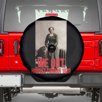 Harriet Tubman Quote Spare Tire Cover Black Woman History